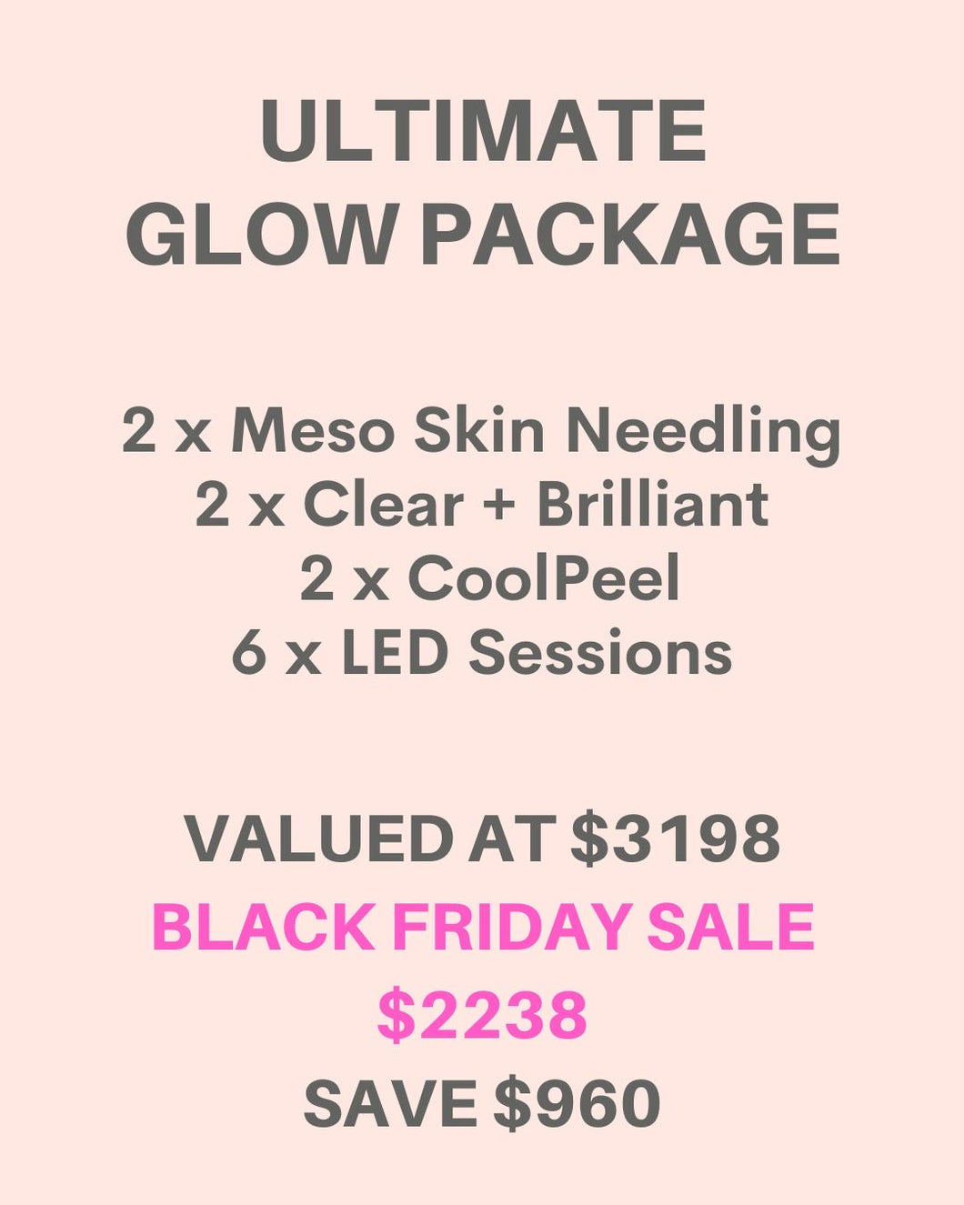 ULTIMATE GLOW PACKAGE